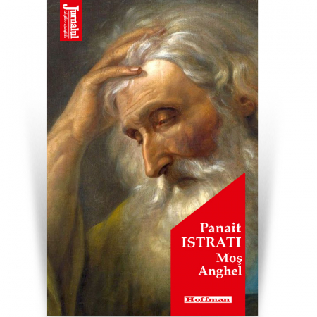 Moderna - Mos Anghel - Panait Istrati