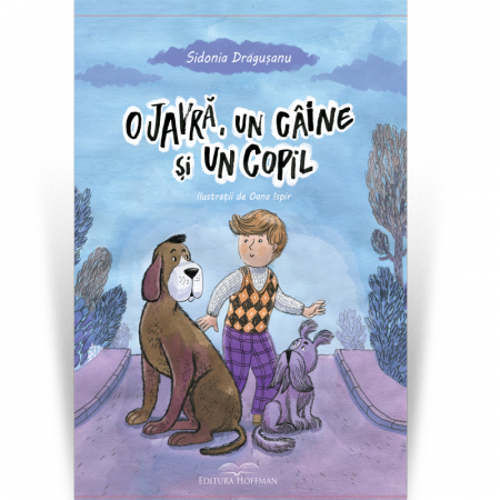 Povesti si povestiri - O javra, un caine si un copil - Sidonia Dragusanu