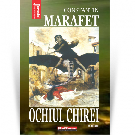 Hoffman Contemporan - Ochiul Chirei - Constantin Marafet
