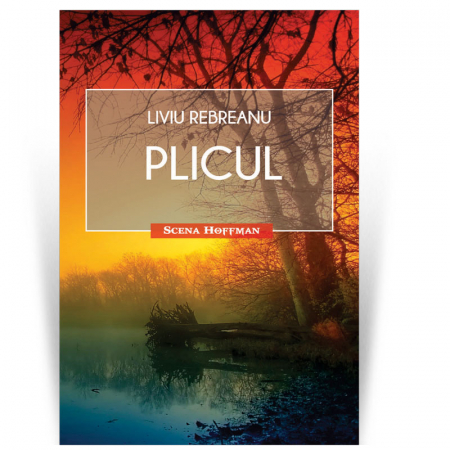 Scena Hoffman - Plicul - Liviu Rebreanu