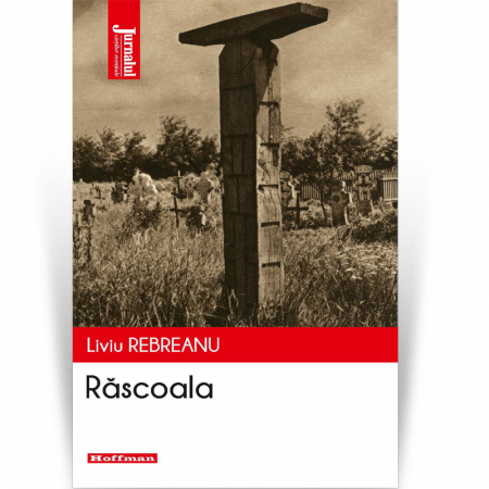 Moderna - Rascoala - Liviu Rebreanu