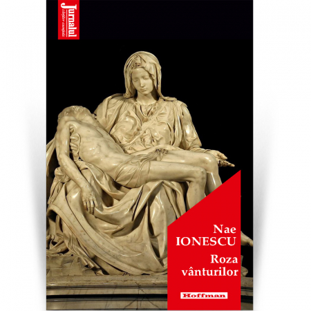 Moderna - Roza vanturilor - Nae Ionescu