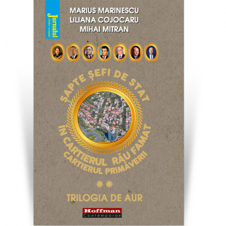 Hoffman Contemporan - Sapte sefi de stat in cartierul rau famat, Vol 2 - M. Marinescu, L. Cojocaru, M. Mitran