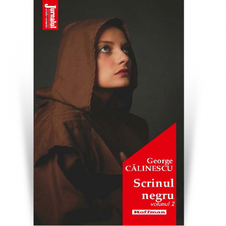 Jurnalul cartilor esentiale - Scrinul negru, vol 2 - George Calinescu