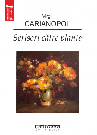 Poezie - Scrisori catre plante - Virgil Carianopol