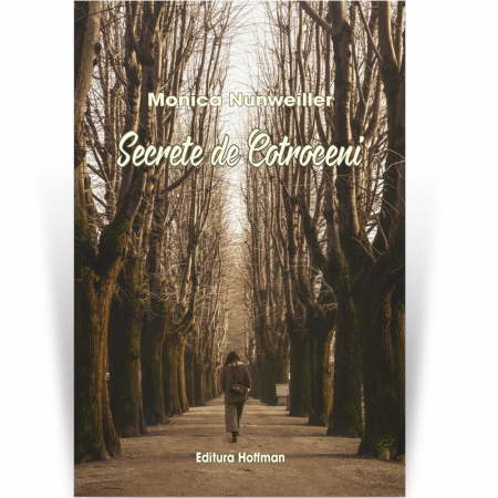 Contemporana - Secrete de Cotroceni - Monica Nunweiller
