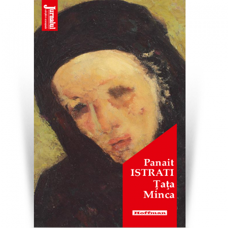 Moderna - Tata Minca - Panait Istrati