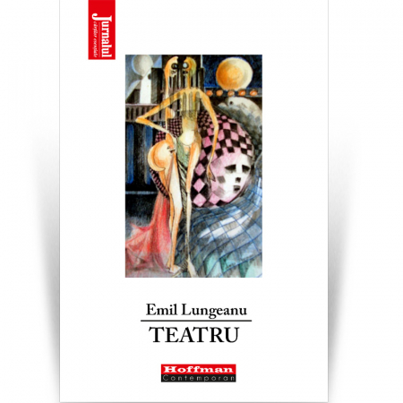 Teatru - Teatru - Emil Lungeanu
