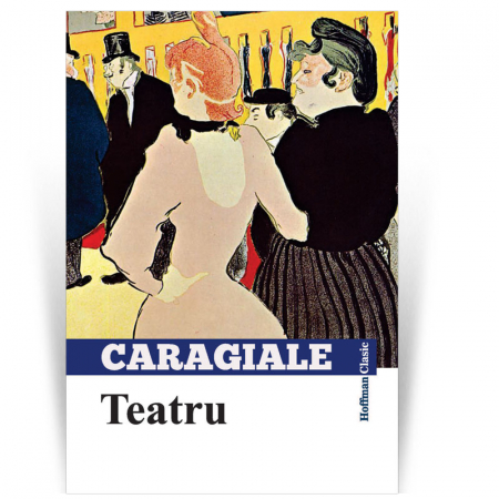 Romana - Teatru - Ion Luca Caragiale