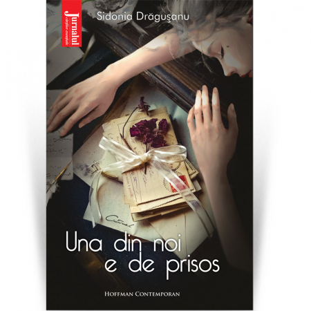 Contemporana - Una din noi e de prisos - Sidonia Dragusanu