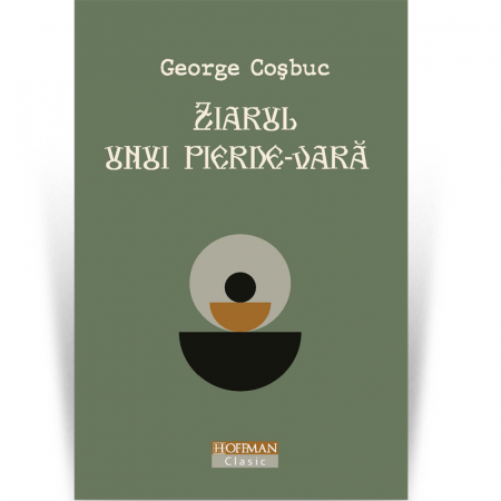 Publicistica, Reportaje, Interviuri - Ziarul unui pierde-vara - George Cosbuc