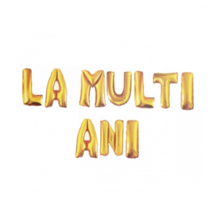 Set 10 baloane folie, mesaj " La Multi Ani ", Aurii, 40 cm