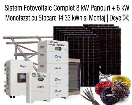Sisteme Fotovoltaice Complete cu Montaj - Sistem Fotovoltaic 8kW Panouri 6kW Monofazat Stocare 14kWh Montaj Deye