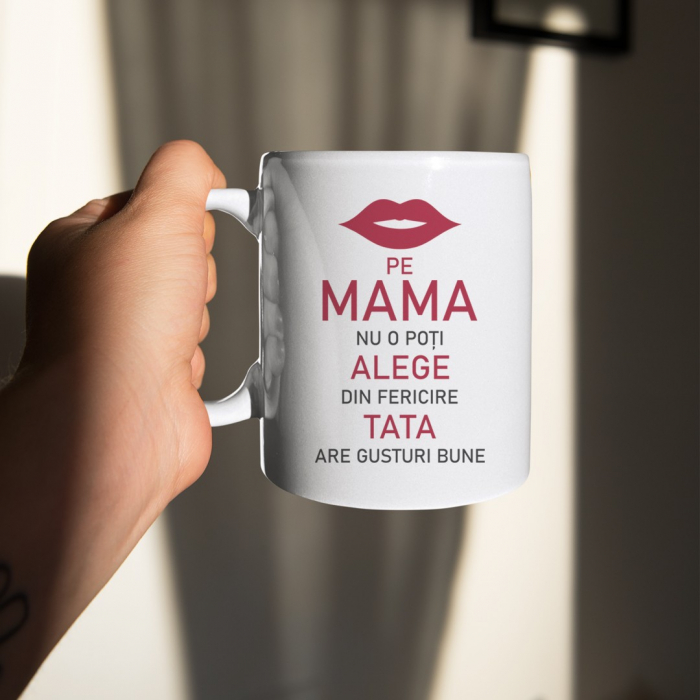 Cana personalizata cu text - Nu iti poti alege mama [2]
