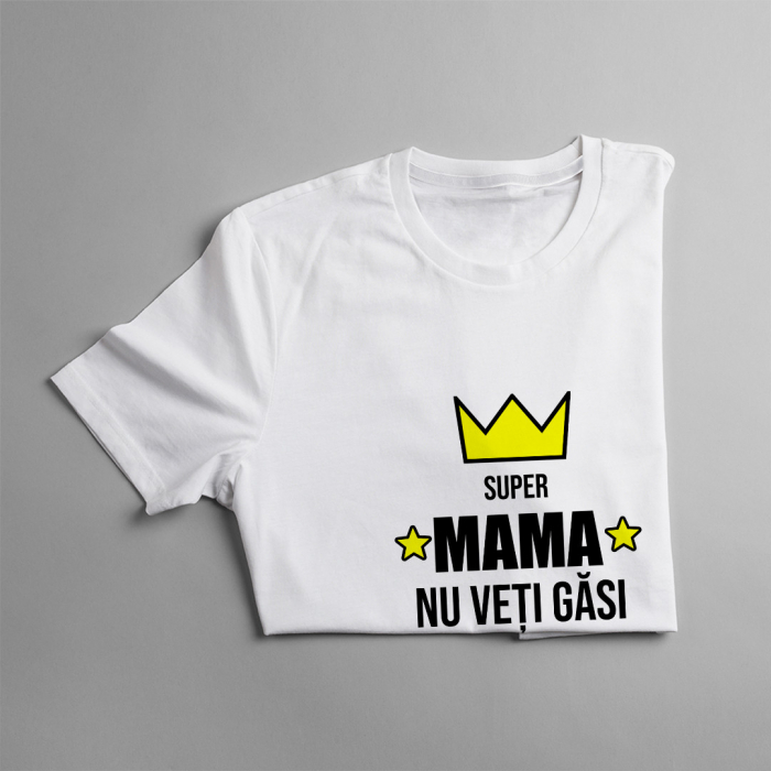 Tricou personalizat cu text - Super mama [2]