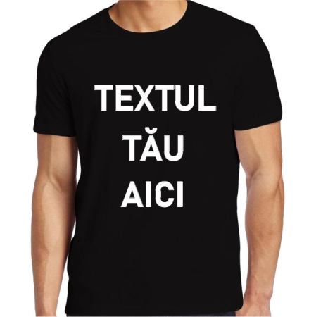 Tricouri personalizate - Tricou personalizat negru