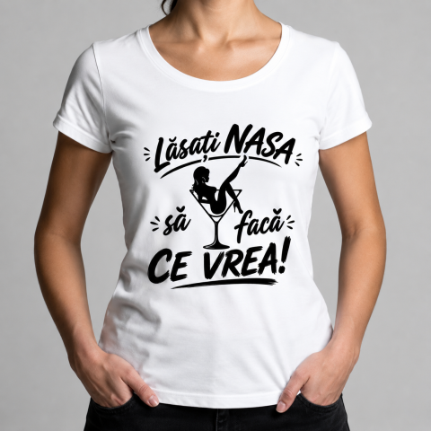 Tricouri Personalizate pentru ea - Tricou Personalizat pentru Nasa
