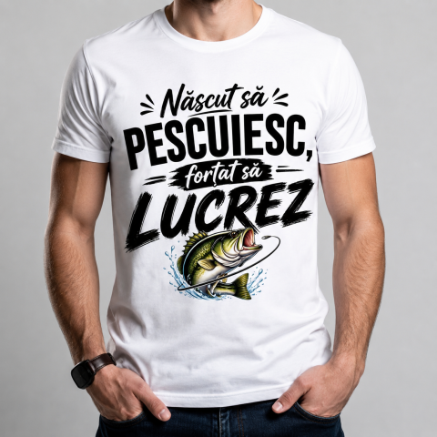 Tricouri Personalizate pentru el - Tricou Personalizat Pescar