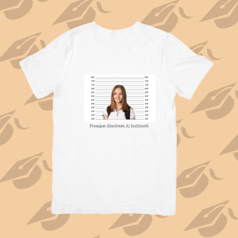Tricouri Personalizate - Tricou personalizat absolvire cu poza si text
