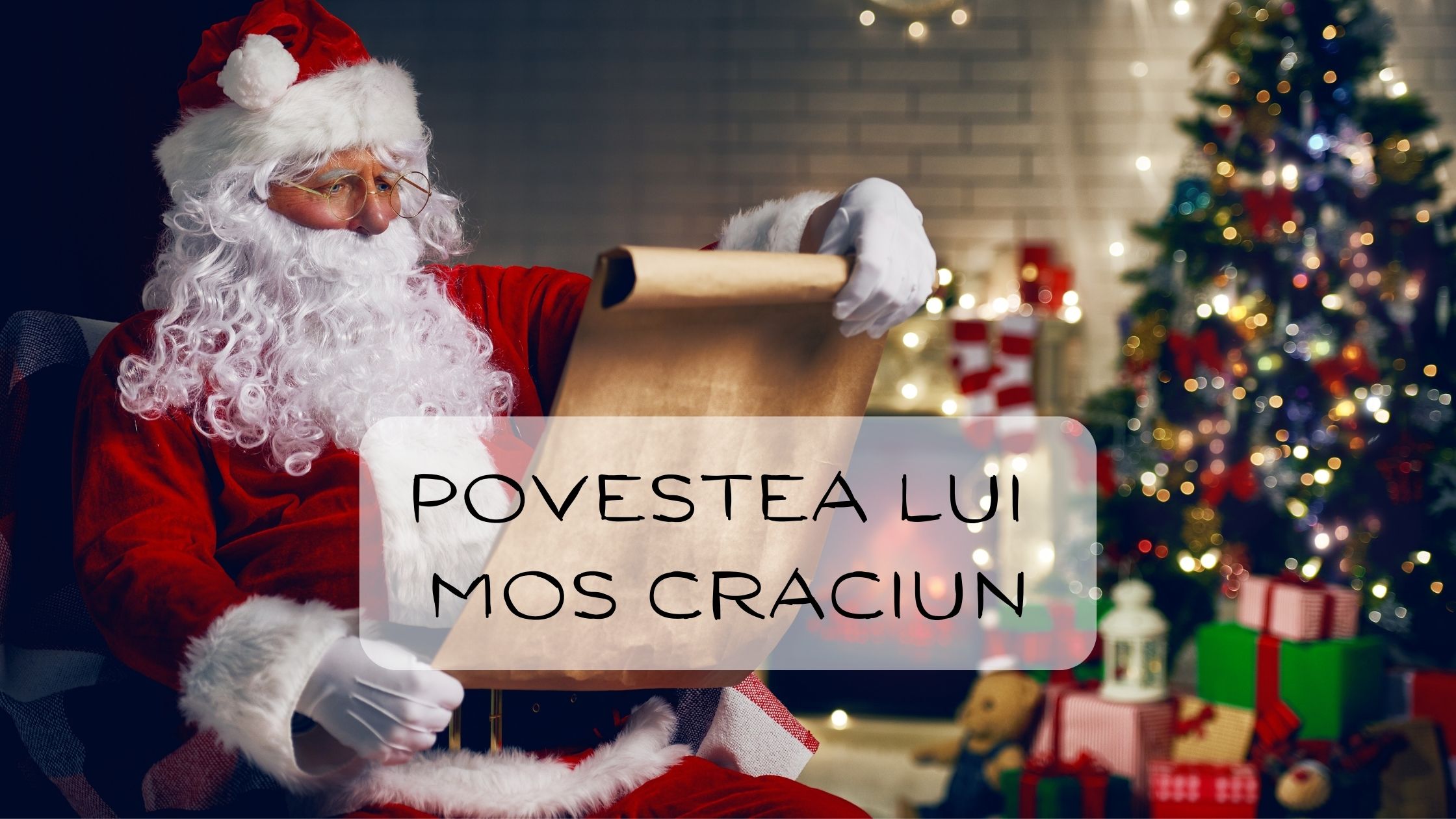 Povestea lui Moș Crăciun sau Legenda Bătrânului cu Barbă Albă