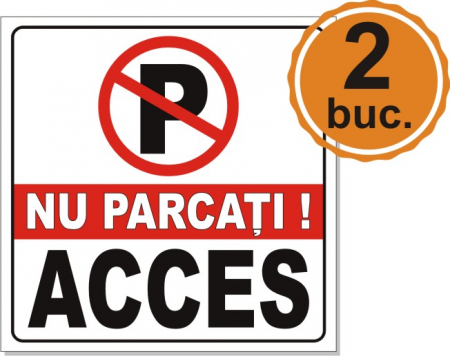 Semn nu parcati acces S 30x30cm