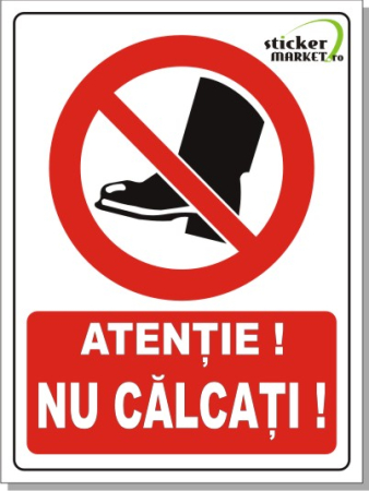 Obligatii generale - Nu calcati