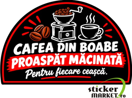 Stickere automate cafea - Sticker Automat Cafea - Boabe Proaspăt Măcinată (16x11cm, Semicerc)