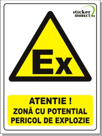 Obligatii generale - Zona cu potential pericol de explozie