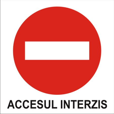 Acces interzis 30x30cm