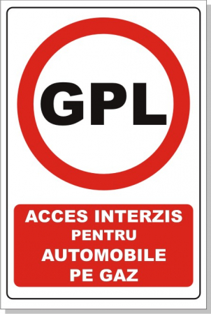 Residence - Acces interzis pentru automobile cu gaz 30x20cm