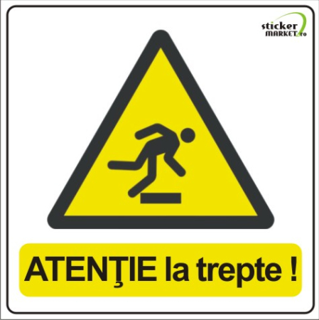 Stickere Atentionare - Atentie la trepte 14x14cm