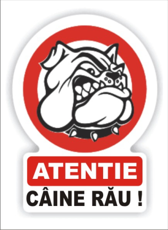 Stickere Atentionare - Caine rau 20x15cm
