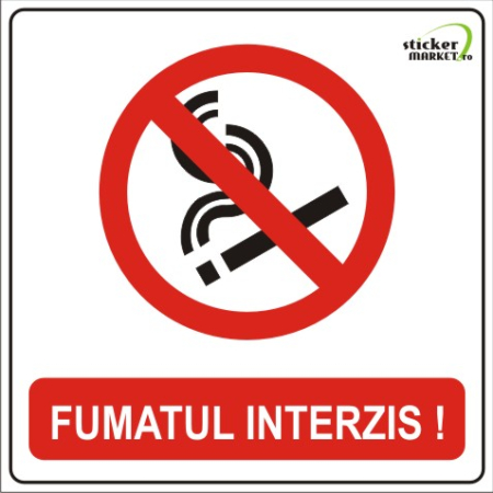 Stickere Atentionare - Fumatul interzis 14x14cm
