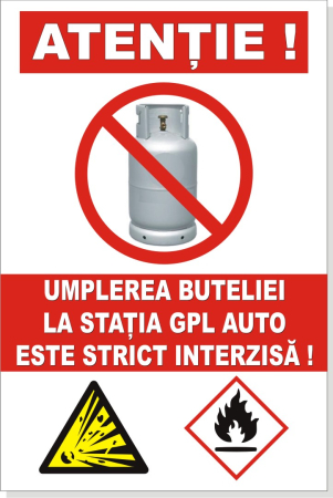 Statie GPL - Interzis Umplerea buteliei la statia GPL