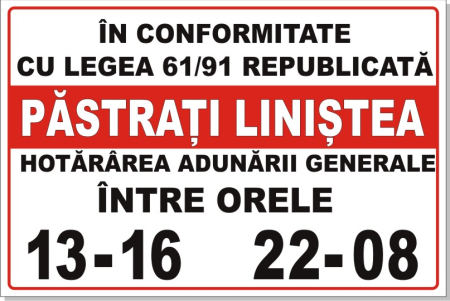 Residence - Semn Asociații de Proprietari - Păstrați Liniștea, Legea 61/91 (30x20cm)