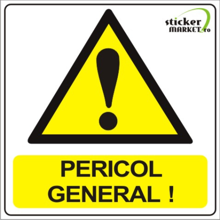 Statie GPL - Pericol general 14x14cm