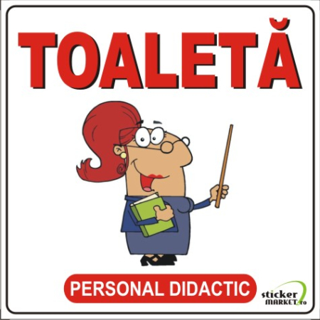 Stickere Atentionare - Toaleta profesori 14x14cm