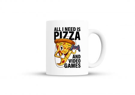 Jocuri video - Cana All I Need Is Pizza And Video Games pentru cafea, ceai sau ocazii speciale, Alb, 380ml