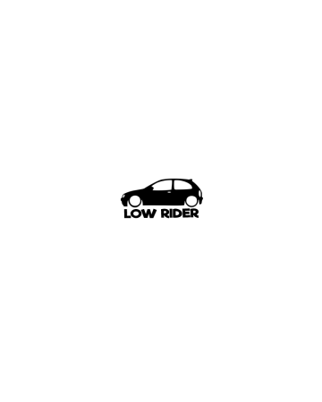 Low - Sticker Auto Low Rider, Alb, 10 cm