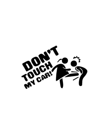 Pentru fete - Sticker Don't Touch My Car 5, Alb, 10 cm