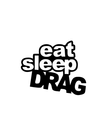 Racing - Sticker Eat Sleep Drag, Alb, 10 cm