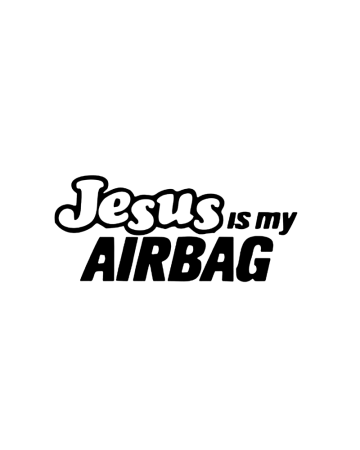 Funny - Sticker Jesus Is My Airbag, Alb, 10 cm