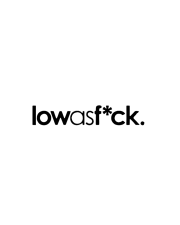 Low - Sticker Low As F--k, Alb, 10 cm