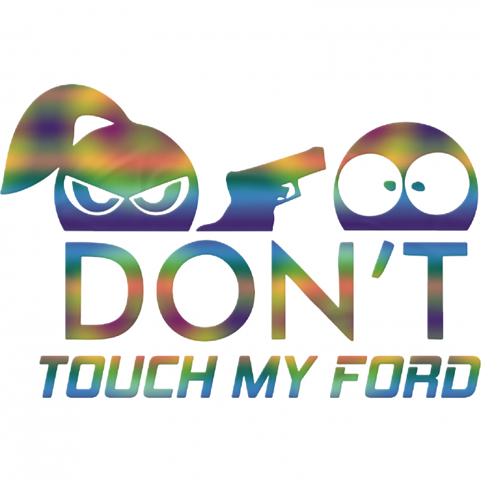sticker-auto-ford-dont-touch-my-car-2.jpg [1]