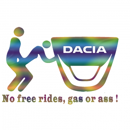 Dacia - sticker-dacia-no-free-rides-gas-or-ass-folie-oracal.jpg