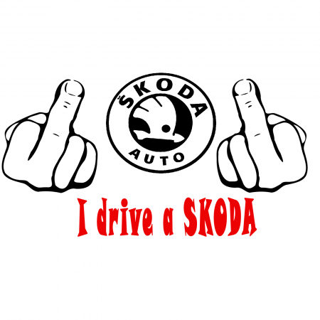 Stickere Mașină - sticker-auto-fuck-you-i-drive-a-skoda-autocolant-ironicos.jpg