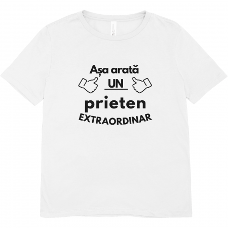 Tricouri Cadoul Perfect - tricou-personalizat-prieten-extraordinar-cadou-amuzant