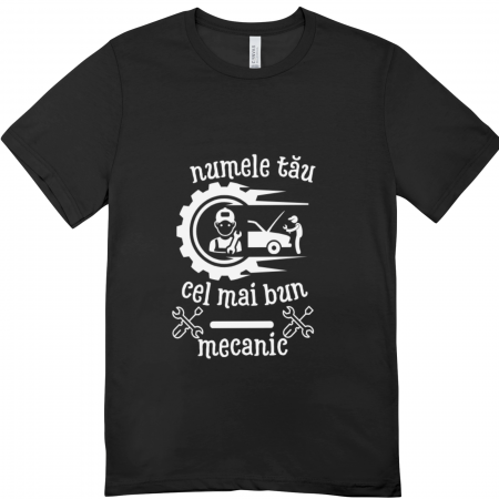 Personalizează-ți Tricoul - Tricou personalizat „Cel Mai Bun Mecanic” – cu nume, din bumbac
