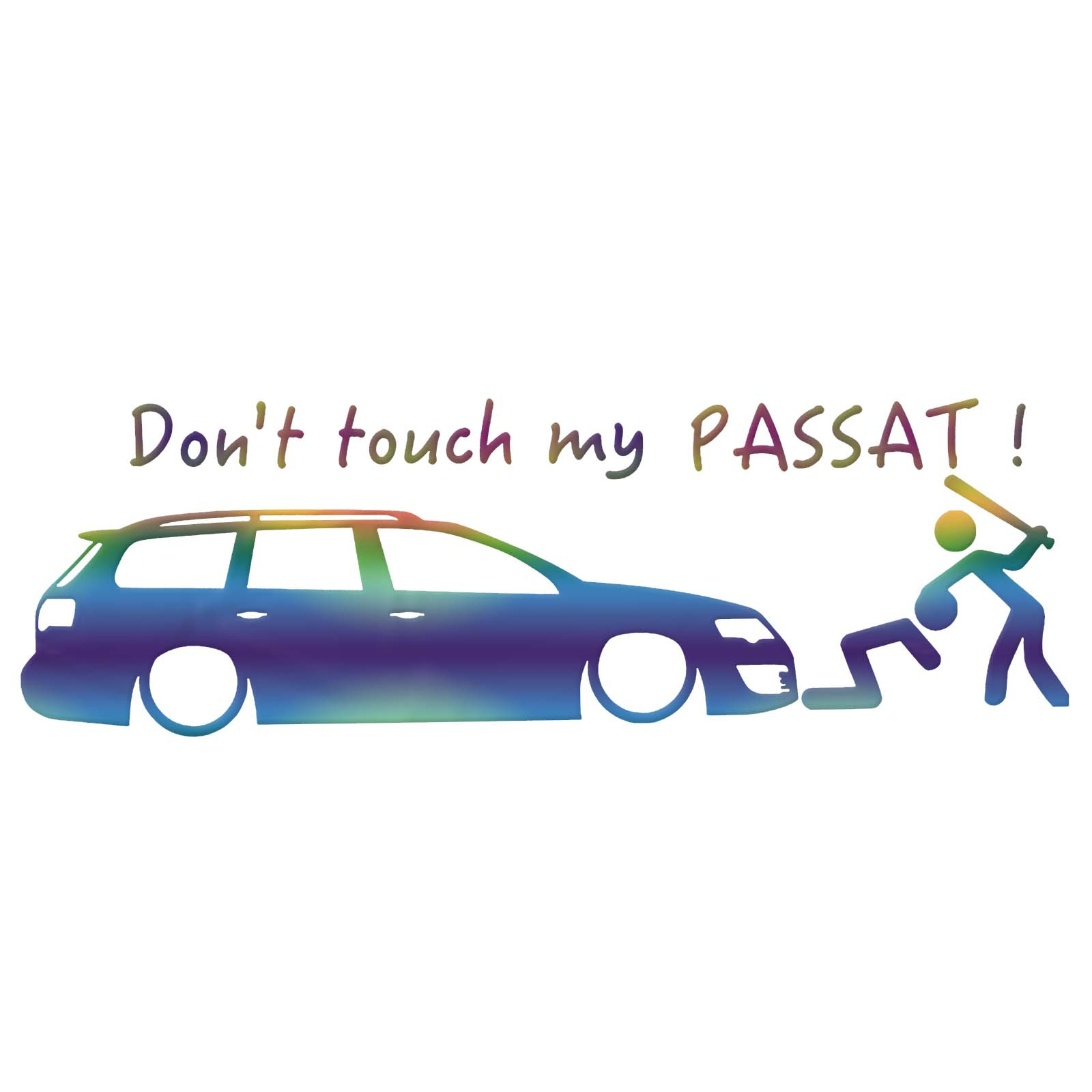 Sticker Don't Touch My Passat