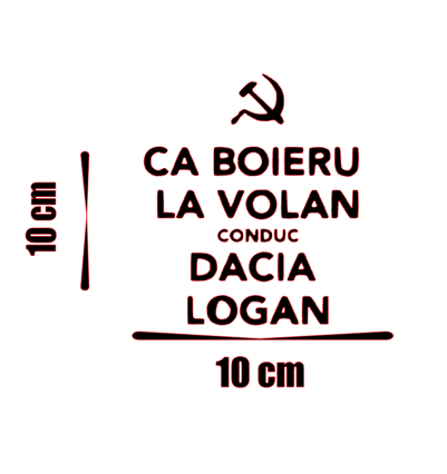 Stickere autoturisme - Sticker Conduc Dacia Logan